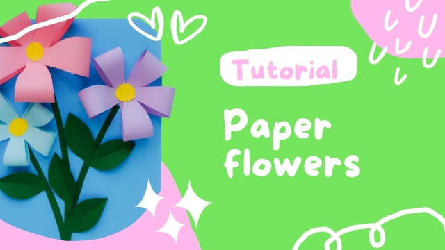 Easy Paper Flowers Craft for Kids